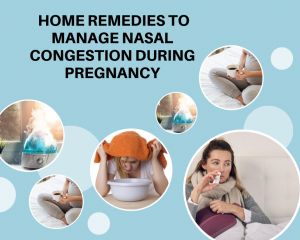 remedies for nasal congestion during pregnancy